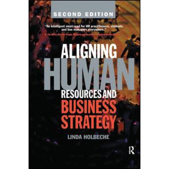 Aligning Human Resources and Business Strategy Aligning Human Resources and Business Strategy
