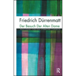 Der Besuch der alten Dame Der Besuch der alten Dame
