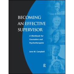 Becoming an Effective Supervisor Becoming an Effective Supervisor