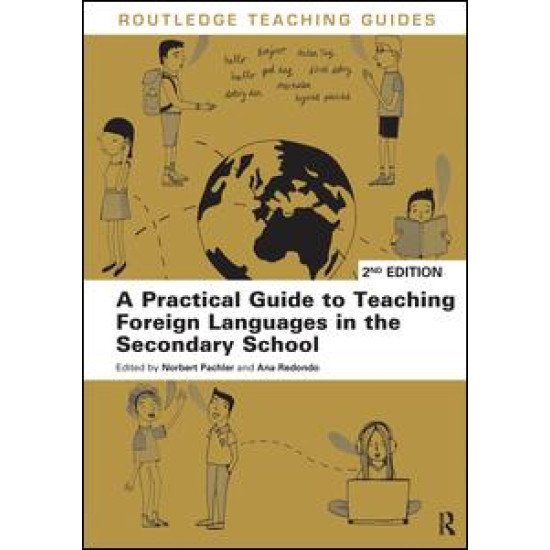 A Practical Guide to Teaching Foreign Languages in the Secondary School