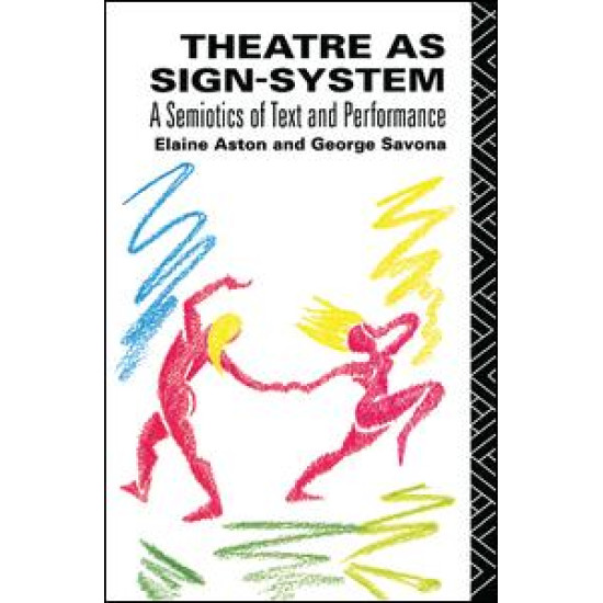 Theatre as Sign System
