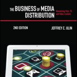 The Business of Media Distribution The Business of Media Distribution
