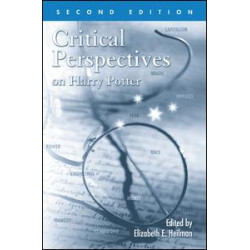 Critical Perspectives on Harry Potter Critical Perspectives on Harry Potter