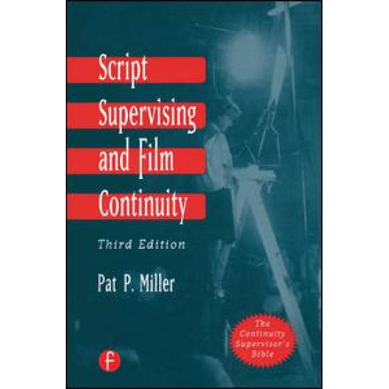 Script Supervising and Film Continuity