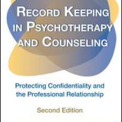 Record Keeping in Psychotherapy and Counseling