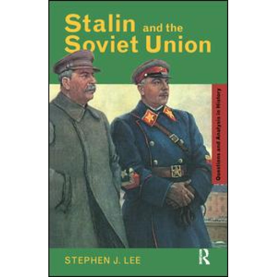Stalin and the Soviet Union