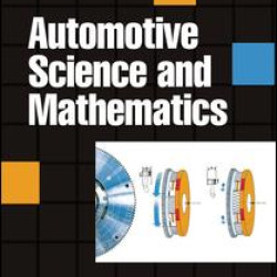 Automotive Science and Mathematics Automotive Science and Mathematics