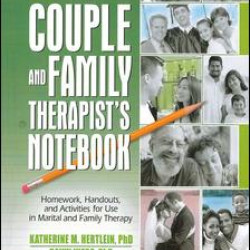 The Couple and Family Therapist's Notebook The Couple and Family Therapist's Notebook