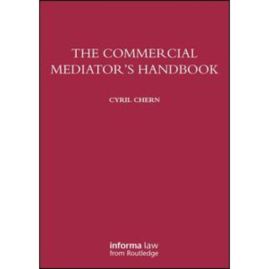 The Commercial Mediator's Handbook