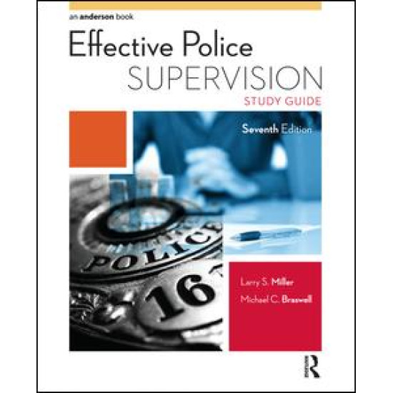 Effective Police Supervision Study Guide Effective Police Supervision Study Guide