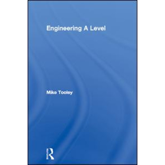 Engineering A Level Engineering A Level