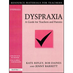 Dyspraxia Dyspraxia