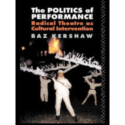 The Politics of Performance The Politics of Performance