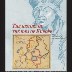The History of the Idea of Europe The History of the Idea of Europe
