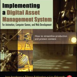 Implementing a Digital Asset Management System Implementing a Digital Asset Management System