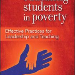 Educating Students in Poverty Educating Students in Poverty
