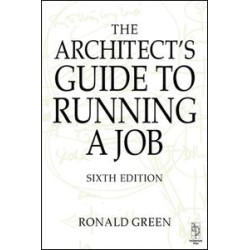 Architect's Guide to Running a Job Architect's Guide to Running a Job