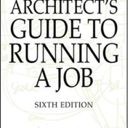 Architect's Guide to Running a Job