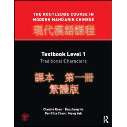 The Routledge Course in Modern Mandarin Chinese The Routledge Course in Modern Mandarin Chinese