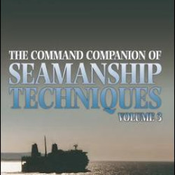 Command Companion of Seamanship Techniques Command Companion of Seamanship Techniques