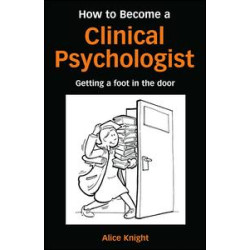 How to Become a Clinical Psychologist How to Become a Clinical Psychologist