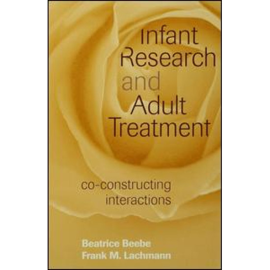 Infant Research and Adult Treatment