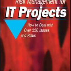 Risk Management for IT Projects Risk Management for IT Projects