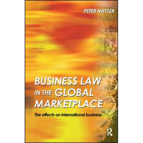 Business Law in the Global Marketplace Business Law in the Global Marketplace
