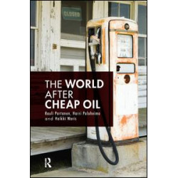 The World After Cheap Oil The World After Cheap Oil