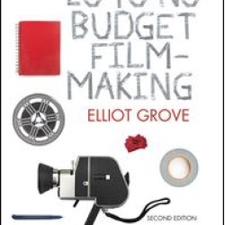 Raindance Producers' Lab Lo-To-No Budget Filmmaking