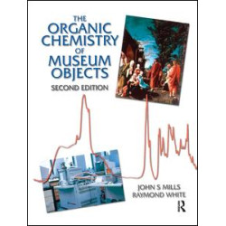 Organic Chemistry of Museum Objects Organic Chemistry of Museum Objects