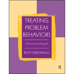 Treating Problem Behaviors Treating Problem Behaviors