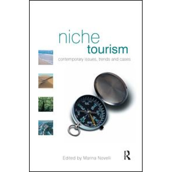 Niche Tourism Niche Tourism