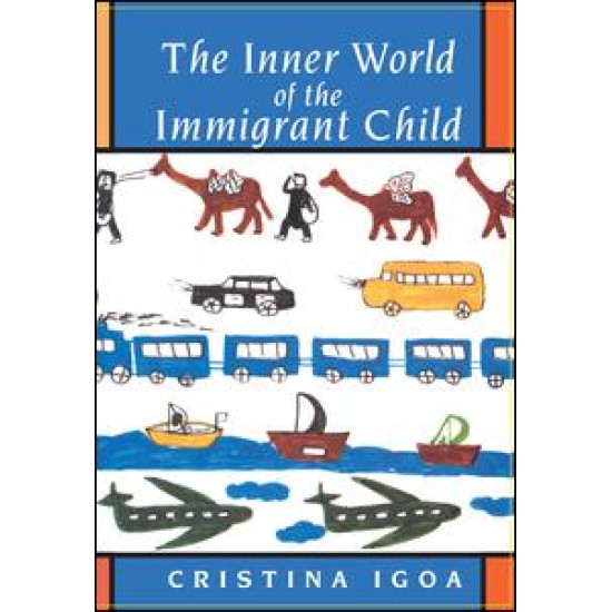 The Inner World of the Immigrant Child