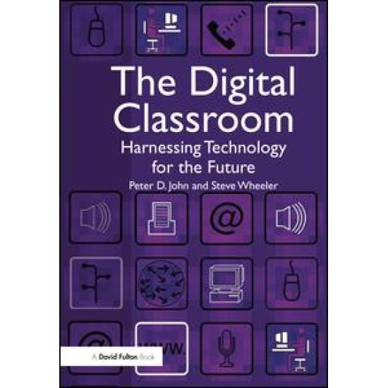 The Digital Classroom The Digital Classroom