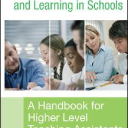 Supporting Teaching and Learning in Schools