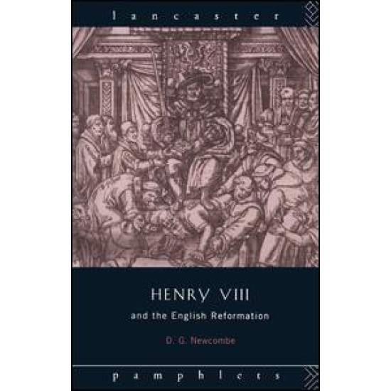 Henry VIII and the English Reformation