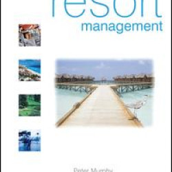 The Business of Resort Management The Business of Resort Management