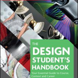 The Design Student's Handbook The Design Student's Handbook