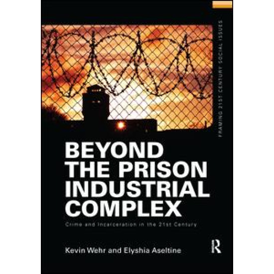 Beyond the Prison Industrial Complex