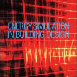 Energy Simulation in Building Design Energy Simulation in Building Design