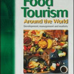 Food Tourism Around The World