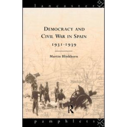 Democracy and Civil War in Spain 1931-1939 Democracy and Civil War in Spain 1931-1939