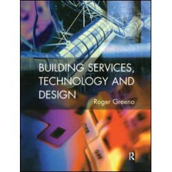 Building Services, Technology and Design Building Services, Technology and Design