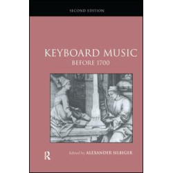 Keyboard Music Before 1700 Keyboard Music Before 1700