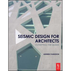 Seismic Design for Architects Seismic Design for Architects