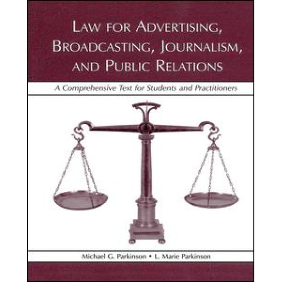 Law for Advertising, Broadcasting, Journalism, and Public Relations