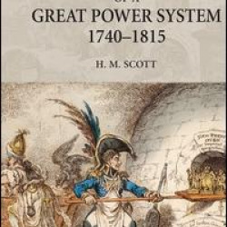 The Birth of a Great Power System, 1740-1815