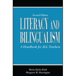 Literacy and Bilingualism Literacy and Bilingualism