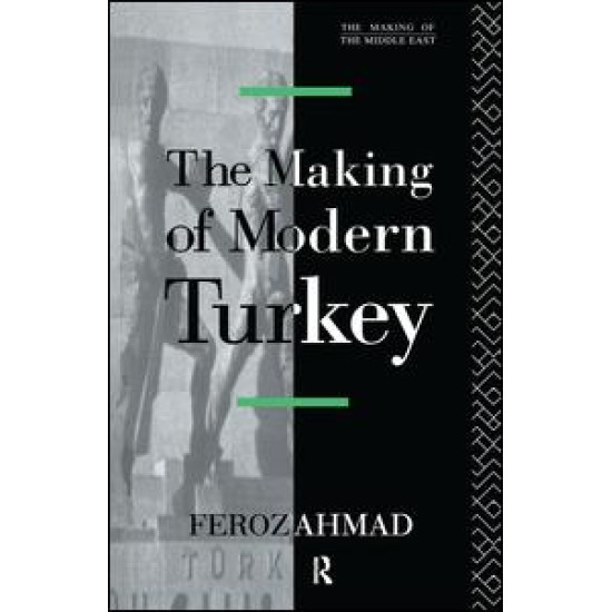 The Making of Modern Turkey